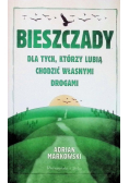 Bieszczady. Dla tych, którzy lubią chodzić własnymi drogami