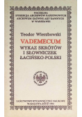 Vademecum Wykaz skrótów i słowniczek Łacińsko-Polski