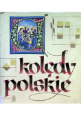 Kolędy polskie Tom I