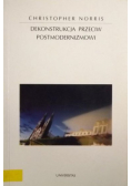 Dekonstrukcja przeciw postmodernizmowi