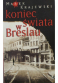 Koniec świata w Breslau