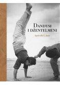 Dandysi i dżentelmeni