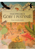 Fascynujące góry i pustynie