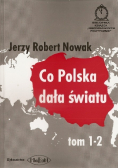 Co Polska dała światu Tom 1 i 2