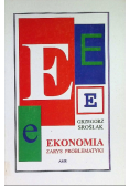 Ekonomia. Zarys problematyki.