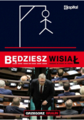 Będziesz wisiał