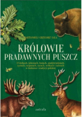 Królowie pradawnych puszcz