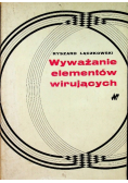 Wyważanie elementów wirujących