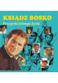 Ksiądz Bosko Przygoda jednego życia