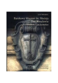 Barokowy klasztor św Macieja we Wrocławiu Architektura i jej kontekst
