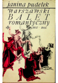 Warszawski balet romantyczny.