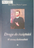 Droga do świętości. W stronę doskonałości