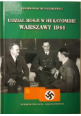 Udział Rosji w hekatombie Warszawy 1944