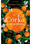 Utracone Córki. Tom 6. Córka Z Argentyny