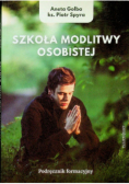 Szkoła modlitwy osobistej