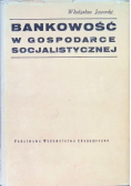 Bankowość w gospodarce socjalistycznej