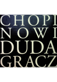 Chopinowi Duda Gracz