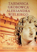 Tajemnica grobowca Aleksandra Wielkiego