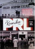 Kronika PRL Tom 33 Gospodarka i pieniądze