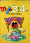 Moje 3 i 4 lata: Scenariusze zajęć muzyczno-ruchowych