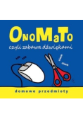 OnoMaTo czyli zabawa dźwiękami