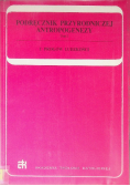Podręcznik przyrodniczej antropogenezy