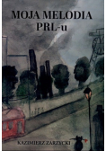 Moja melodia PRL