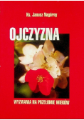 Ojczyzna. Wyznania na przełomie wieków