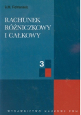 Rachunek różniczkowy i całkowy Tom 3