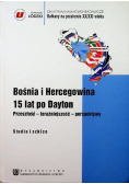 Bośnia i Hercegowina 15 lat po Dayton