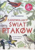 Zadziwiający świat ptaków