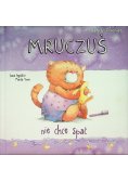 Mruczuś nie chce spać