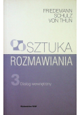 Sztuka rozmawiania Część 3 Dialog wewnętrzny
