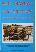 SGO Narew i GO Grodno w wojnie obronnej 1939 r
