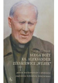 Sługa Boży ks. Aleksander Zienkiewicz Wujek