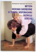 Metoda Weroniki Sherborne w terapii i wspomaganiu rozwoju dziecka