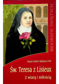 Biografie świętych  Św Teresa z Lisieux