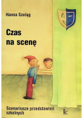 Czas na scenę