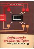 Informacja w cybernetyce Informatyka