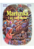 Martynka i jej mały świat