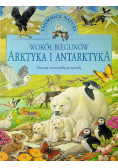 Wokół biegunów Arktyka i Antarktyda