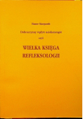 Wielka księga refleksologii