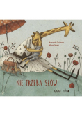 Nie trzeba słów