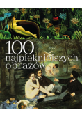 100 najpiękniejszych obrazów