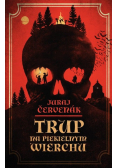 Trup na Piekielnym Wierchu