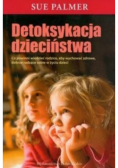Detoksykacja dzieciństwa