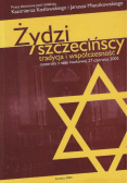 Żydzi szczecińscy tradycja i współczesność