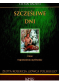 Szczęśliwe dni i inne wspomnienia myśliwskie