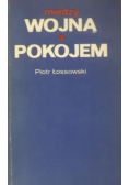 Między wojna a pokojem