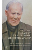 Sługa Boży ks. Aleksander Zienkiewicz Wujek